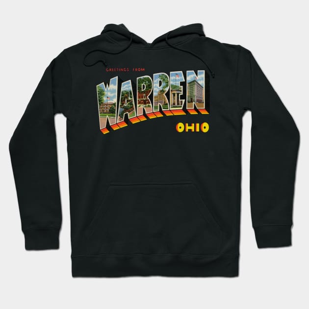 Greetings from Warren Ohio Hoodie by reapolo